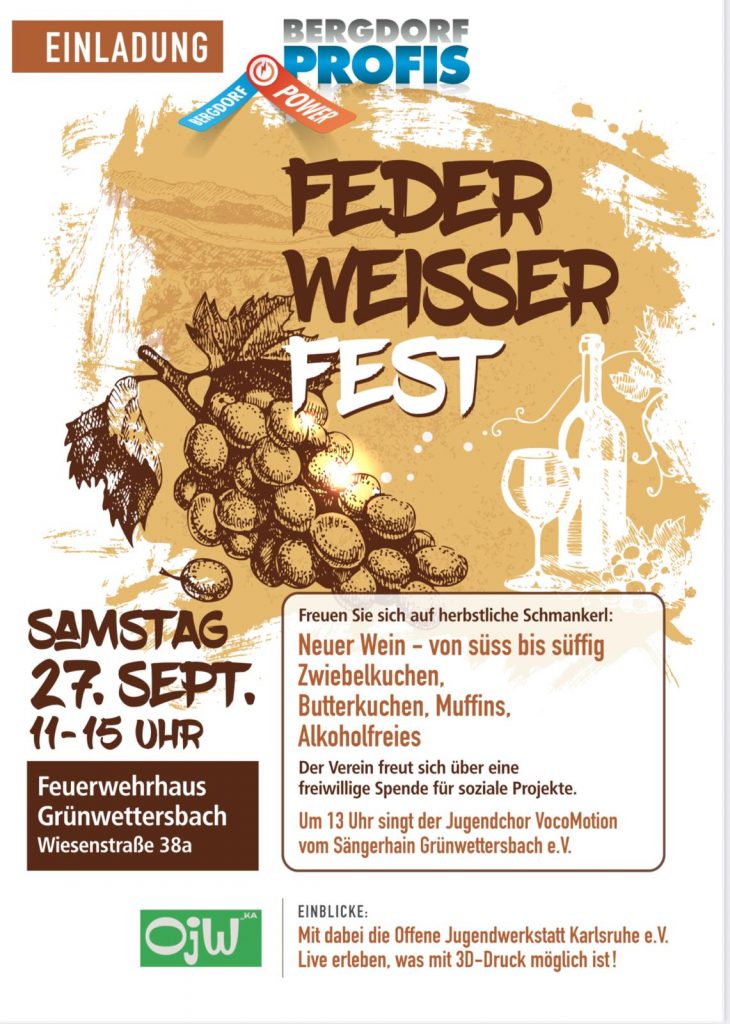 Ein Plakat zum Federweisserfest am 27. September 2025, 11 bis 15 Uhr am Feuerwehrhaus Grünwettrsbach, Wiesenstraße 38a. Zu lesen ist "Freuen Sie sich auf herbstliche SchmankerL: Neuer Wein - von süß bis süffig, Zwiebelkuchen, Butterkuchen, Muffins, Alkoholfreies. Der Verein freut sich über eine freiwillige Spende für soziale Projekte. Um 13 Uhr singt der Jugendchor VocoMotion vom Sängerhain Grünwettersbach e.V.
